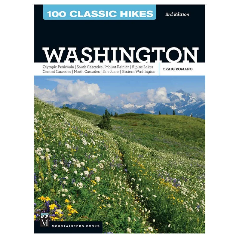 Camping hiking trail peaks-MOUNTAINEERS BOOKS, 100 CLASSIC HIKES: WASHINGTON